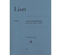 Franz liszt : annees de pelerinage, deuxieme annee - italie - piano