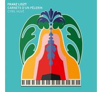 Franz Liszt Carnets D'Un Pelerin (CD)