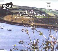 Franz Liszt: Concerto for Piano and Orchestra No. 1 in E Flat Major / Symphonic Poems