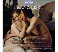 Franz Liszt Franz Liszt: Italia, Sogno D'amore (CD) Album