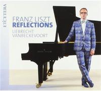 Franz Liszt Franz Liszt: Reflections (CD) Album