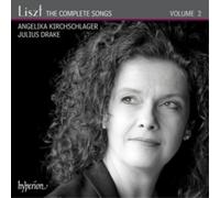 Franz Liszt – Intégrale des Mélodies, Vol. 2 – Kirchschlager & Drake – Hyperion