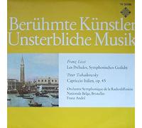 Franz Liszt / Pyotr Ilyich Tchaikovsky / Orchestre Symphonique De La Radiodiffusion Nationale Belge, Bruxelles , Franz André - Le Préludes / Capriccio Italien Op. 45 - Telefunken - TW 30 006