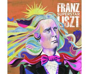 Franz Liszt Superstar