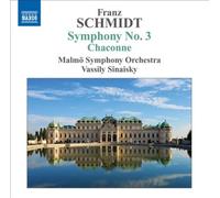 Franz Schmidt: Symphony No. 3; Chaconne [CD] NEUF