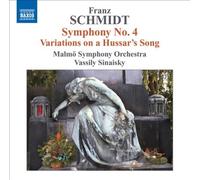 Franz Schmidt: Symphony No. 4; Variations on a Hussar's Song [CD] NEUF