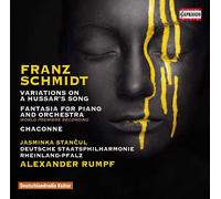 Franz Schmidt: Variations On A Hussar's Song