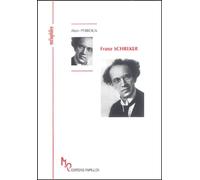 Franz Schreker ou A la recherche du son lointain