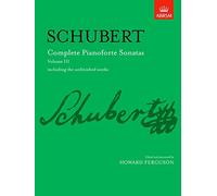 Franz schubert: complete pianoforte sonatas including the unfinished works - volume iii (abrsm) pian