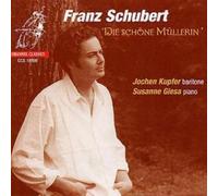 Schubert – Die Schöne Müllerin (D.795, Op. 25) – CD