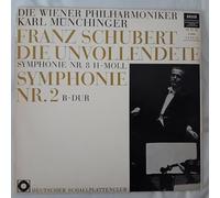 Franz Schubert: Die Unvollendete (Symphonie Nr. 8 H-Moll); Symphonie Nr. 2 B-Dur [Vinyl LP] Wiener Philharmoniker, Karl Münchinger - STEREO German Decca SBD 549-B