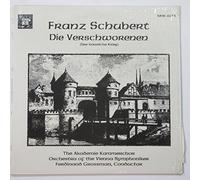 Franz Schubert: Die Verschworenen (Der Hausliche Krieg) / The Akademie Kammerchor, Orchestra of the Vienna Symphoniker, Ferdinand Grossman, Conductor