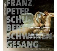 Franz Schubert Franz Peter Schubert: Schwanengesang (CD) Album
