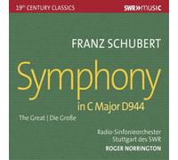 Franz Schubert Franz Schubert: Symphony in C Major, D944: The Great (CD) Album