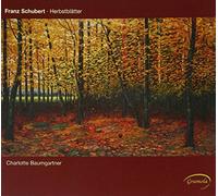 Franz Schubert – Herbstblätter – NAXOS