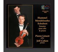 Franz Schubert - Hummel · Mendelssohn · Schubert - Sonates pour alto & piano / Lénert · Cohen