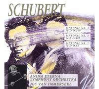Franz Schubert - Immerseel,Jos Van - Sinfonie 1, 3 und 5