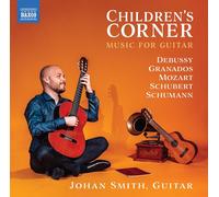 Franz Schubert Johan Smith: Children's Corner - Music for Guitar (CD) Album