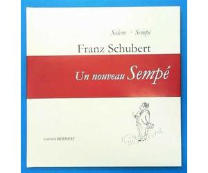 Franz Schubert Par Sempe - Collectif - Bernest Eds - relié - Biographie