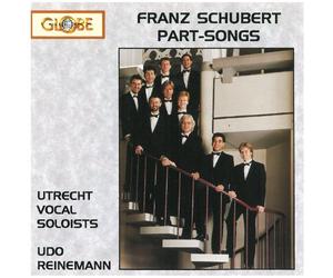 Franz Schubert: Part-Songs by Udo Reinemann (2006-05-09)