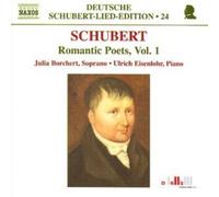 Franz Schubert Romantic Poets Vol. 1 (Eisenlohr, Borchert) (CD) Album