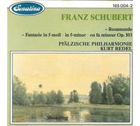Franz Schubert: Rosamunde/Fantasie OP.103 [Import]