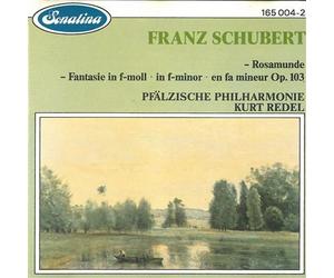 Franz Schubert: Rosamunde/Fantasie OP.103 [Import]
