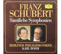 Franz Schubert Sämtliche Symphonien Karl Böhm [Vinyl] Franz Schubert; Karl Böhm und Berliner Philharmoniker