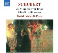 Franz Schubert Schubert: 30 Minuets With Trios/8 Ländler/5 Écossaises (CD) Album