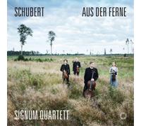 Franz Schubert – Aus der Ferne – SACD hybride – NAXOS