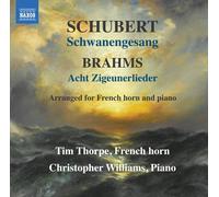 Franz Schubert Schubert: Schwanengesang/Brahms: Acht Zigeunerlieder (CD) Album