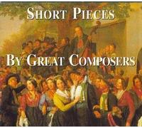 Franz Schubert - Short Pieces - Great Composers