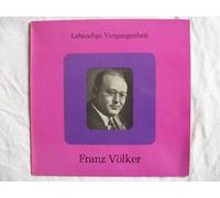 Franz Völker - LV 78 FRANZ VOLKER Lebendige Vergangenheit LP