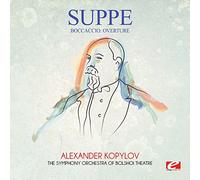 Franz von Suppé - Suppé: Boccaccio: Overture (Digitally Remastered)