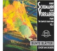 Franz Vorraber - Robert Schumann: The Complete Piano Work, Vol 1, Franz Vorraber (UK Import)