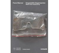 Franz Wanner: Suspended Presences. Images of Exploitation