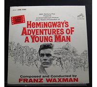 Franz Waxman - Hemingway's Adventure Of A Young Man (An Original Soundtrack Recording) - Lp Vinyl Record