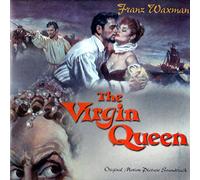 FRANZ WAXMAN - The Virgin Queen