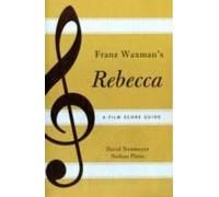 Franz Waxman's Rebecca