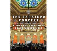 Franz Welser-Möst : The Sarajevo Concert