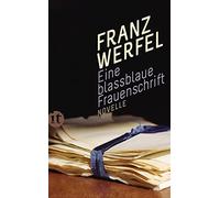 Franz Werfel Eine blassblaue Frauenschrift: Novelle (insel taschenbuch) (Poche)