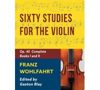 Franz Wohlfahrt - 60 Studies, Op. 45 Complete