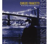 Franzetti, Carlos - Songs for Lovers [Import]