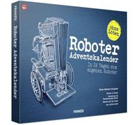 FRANZIS 67161 - Calendrier de l'Avent Robot 2021 - En 24 jours pour devenir votre propre robot mobile, sans soudure, pour les enfants de 10 ans et plus passionnés par la technologie