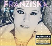 FRANZISKA - DIE REMIXE 2 CD NEUF