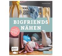 Franziska Lange BigFriends nähen: Coole XL-Kuscheltiere im Skandi-Look - (Poche)