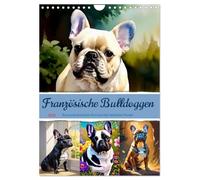 Französische Bulldoggen. Kunstvoll gestaltete Portraits (Wandkalender 2026 DIN A4 hoch), CALVENDO Monatskalender: Der Hund mit einer einzigartigen Persönlichkeit