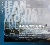 Jean-Baptiste Morin – Cantates françaises – CD – Harmonia Mundi