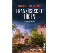 Französische Lügen: Provence-Krimi | Ein fesselnder Frankreichkrimi mit Rezepten zum Nachkochen