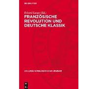 Französische Revolution Und Deutsche Klassik